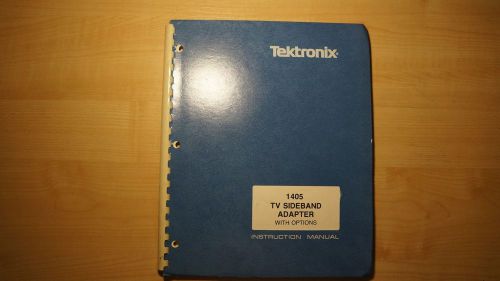 Tektronix 1405 TV Sideband Adapter Instruction Manual with schematics