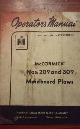 international harvester McCormick  Moldboard plow 209-309 Operator&#039;s Manual
