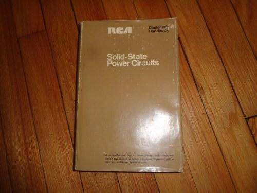 RCA Solid-State Power Circuits Designer&#039;s Handbook