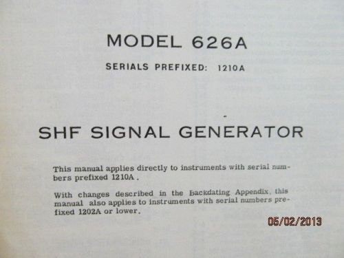 Agilent/HP 626A SHF Signal Generator Operating Servicing Manual/schematics 1210A