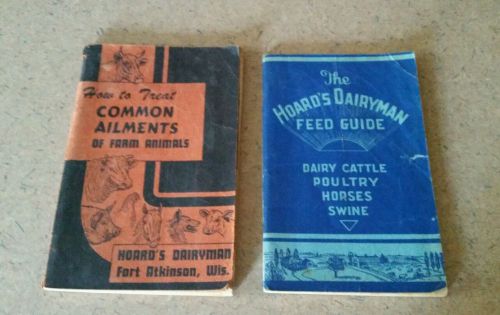 Antique Hoard&#039;s Dairyman 1937 Feed Guide &amp; 1947 Common Ailments of Farm Animals