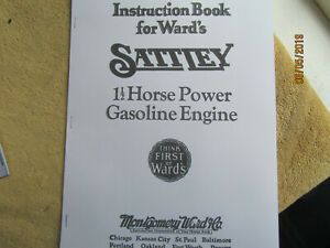 1928 Montgomery Ward 1 1/2HP Sattley Gas Engine Instruction and Parts  Manual