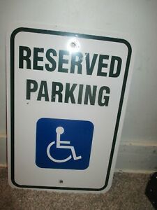 Metal Reserved Handicap Parking Sign Aluminum Size 12x18...a