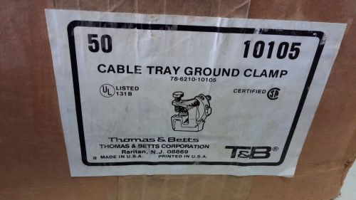 T&amp;B 10105 NEW IN BOX CABLE TRAY GROUND CLAMPS #4-2/0 MALLEABLE #A11
