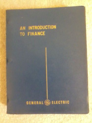 GE Training Program manuals on budgets, finance &amp; Vintage electrical assembly