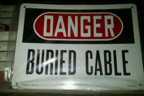 T&amp;B  BP-1046   DANGER BURIED CABLE SIGNS