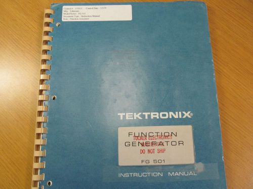 TEKTRONIX FG501 Function Generator Instruction Manual w/ Schematics. Rev 4/76