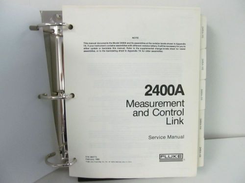 FLUKE MODEL 2400A Measurement and Control Link Service Manual w/schematics