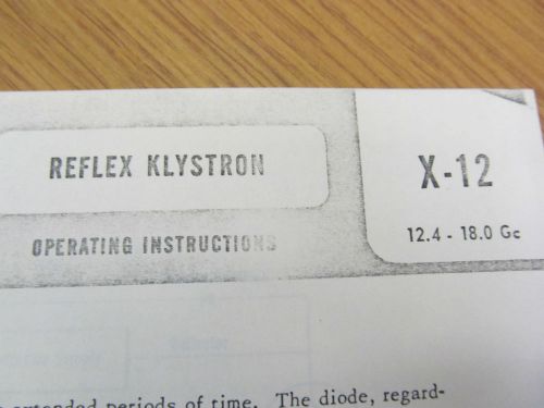 VARIAN X-12 Reflex Klystron Operations Manual &amp; Data Sheet  #45956