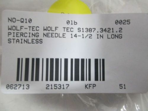 NEW WOLF-TEC S1387.3421.2 PIERCING NEEDLE 14-1/2 IN L STAINLESS D215317