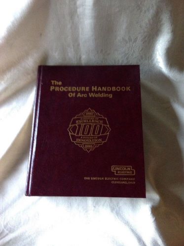 The Procedure Handbook Of Arc Welding Lincoln Electric 1995 Excellent Condition!