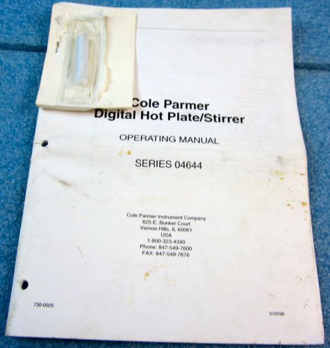 COLE PARMER OPERATING MANUAL FOR SERIES 04644 DIGITAL HOTPLATE STIRRER, INCLUDE