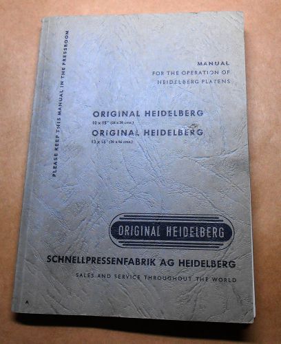 HEILDELBERG WINDMILL 10X15 OPERATION MANUAL