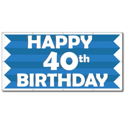 Happy 40th Birthday Blue Stripes 2&#039;x4&#039; Vinyl Banner