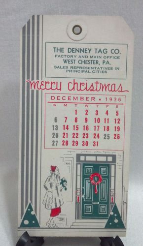 VINTAGE DENNEY TAG CO.DECEMBER 1936 CALENDER TAG - FREE SHIPPING