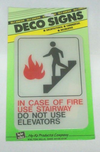 Hy-Ko D-19 Self-Adhesive Commercial Deco &#034;IN CASE OF FIRE USE STAIRWAY&#034; Sign
