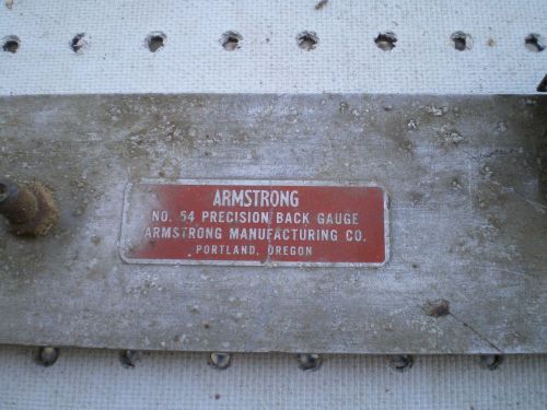 number 54 armstrong back guage for bandsaw blades