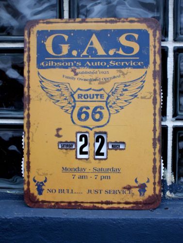 Gas Oil Petroleum Metal Route 66 G A S Calendar Man Cave Distressed Sign