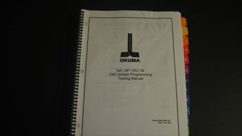 Okuma CNC Grinder Programming Training Manual