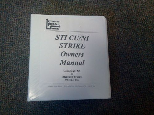 Integrated Process Systems CU/NI Strike Plating Line Owners Manual - 1998