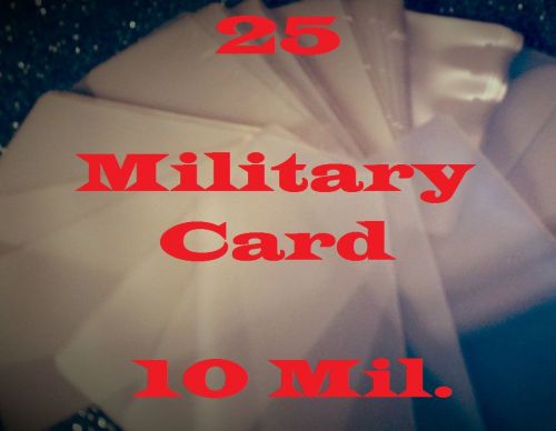 25 MILITARY CARD Laminating Laminator Pouch Sheets  10 Mil..  2-5/8 x 3-7/8
