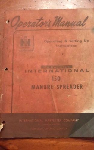 international harvester 150 Manure spreader opeartor&#039;s manual