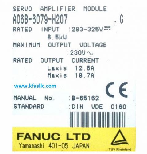Fanuc Servo Amplifier A06B-6079-H207 or A06B6079H207 REPAIR SERVICE