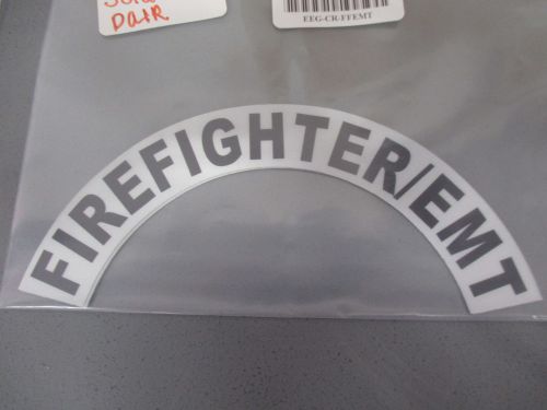 Firefighter Helmet Crescents, Reflective White w/Black Letters,&#034;FIREFIGHTER/EMT&#034;