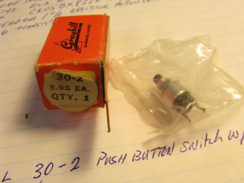 Grayhill push button switch w/oem box   NOS  FREE SHIPping USA and Canada