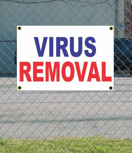 2x3 VIRUS REMOVAL Red White &amp; Blue Banner Sign NEW Discount Size &amp; Price