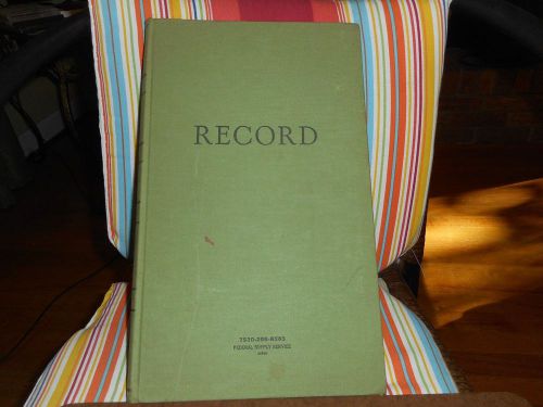 Vintage Hard Cover Record Keeping Book Federal Supply Service