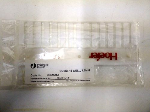 NEW Hoefer Pharmacia Electrophoresis PTFE Comb 15 Well 1.5 mm SE511151.5 SE 600