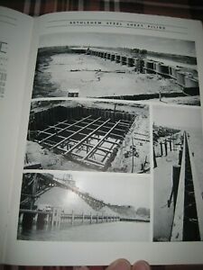 Bethlehem Steel Co Steel Sheet Piling 1938 Catalog No 151 Illustrated