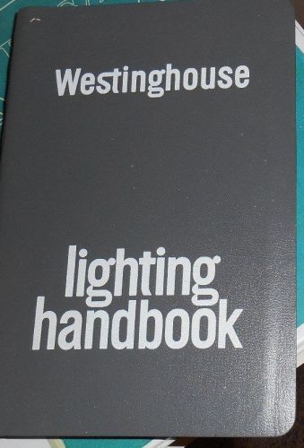 WESTINGHOUSE LIGHTING HANDBOOK  ELECTROMAGNETIC SPECTRUM FOLD-OUT