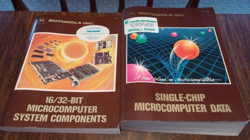 MOTOROLA MICROCOMPUTER DATA MANUALS 1984 - 2 BOOKS - SINGLE CHIP, 16/32-BIT