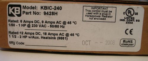 KB DC MOTOR SPEED CONTROL KBIC-240 9428H 230VAC INPUT 0-180 VOLT OUT NEW OS