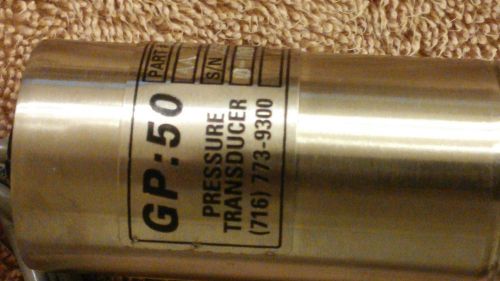 GP: 50 PRESSURE TRANSDUCER P/N: 311-B AA 0-100 PSI