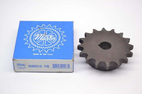 NEW MARTIN 60BS16 7/8 16 TOOTH 7/8 IN SINGLE ROW CHAIN SPROCKET B447444