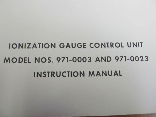 VARIAN 971-0003,  971-0023 Ionization Gauge Control Unit Instr Manual w/sc 45950