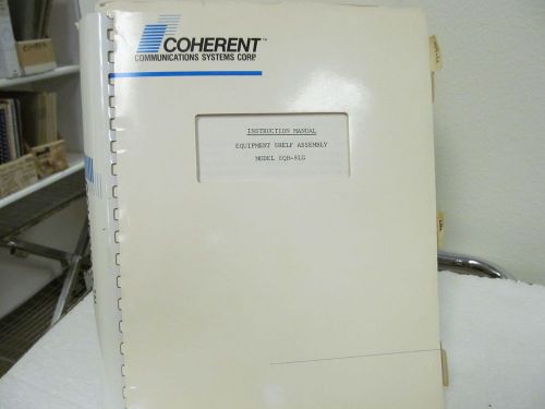 Coherent EQH-8LG Equipment Shelf Assembly Instruction Manual w/schematics