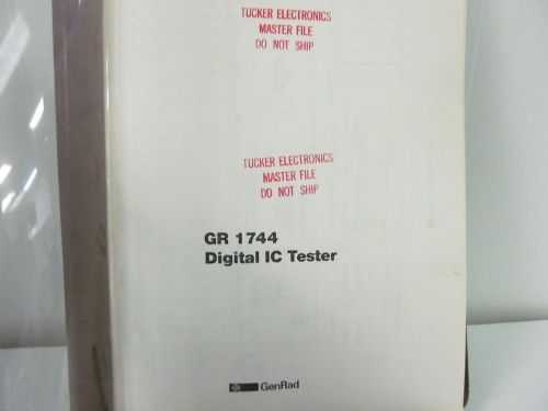 General Radio Type 1744 Digital IC Tester Instruction Manual w/schematics