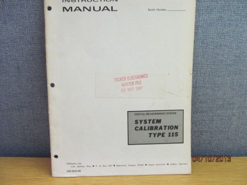 TEKTRONIX 115:  System Calibration Instruction Manual