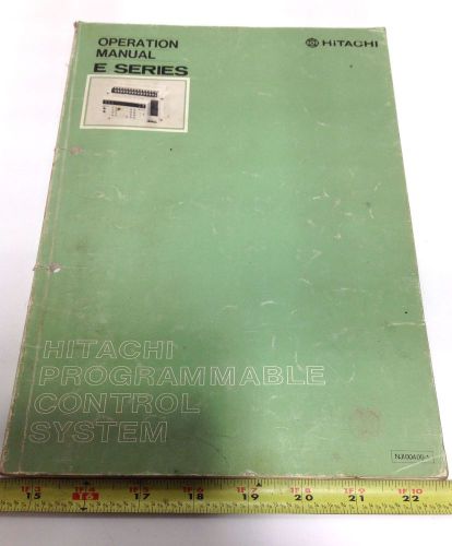 Hitachi e series control system operation manual nji004(x)-1 / ym-k(nd) for sale