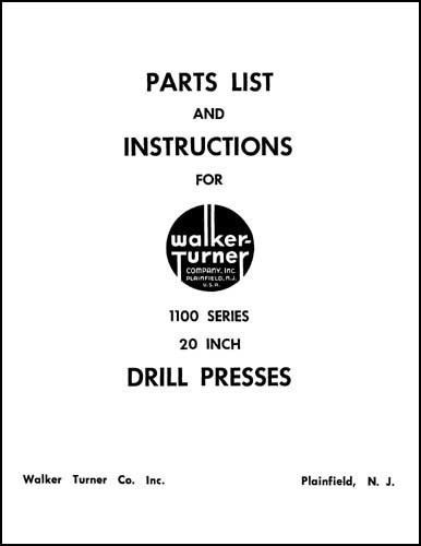 Walker-Turner 1100 Series 20 Inch Drill Press Manual