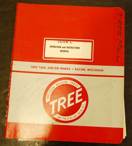 Tree 2UVR-C Mill Operations Maintenance Schematic Manual