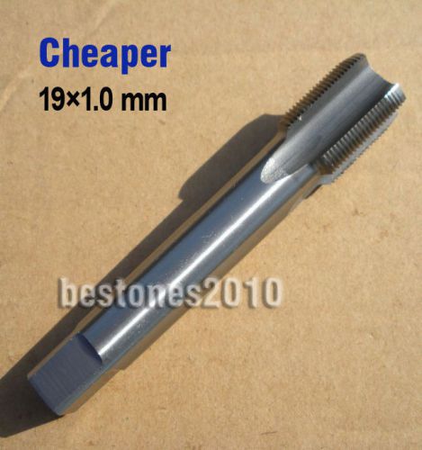 Lot New 1 pcs Metric HSS(M2) Plug Taps M19x1.0mm Right Hand Machine Tap Cheaper