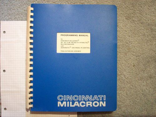 Cincinnati milacron programming manual 20” 32” 40” retro fit hydro-tel milling m for sale