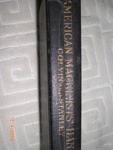 American Machinists&#039; Handbook and Dictionary of Shop Terms 3rd ed 1920