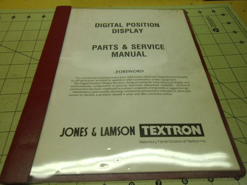 JONES &amp; LAMSON DIGITAL POSITION DISPLAY PARTS AND SERVICE MANUAL #1571