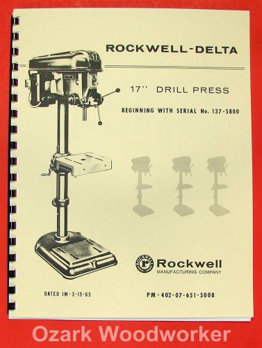 ROCKWELL-DELTA 17&#034; Drill Press Operator&#039;s &amp; Parts Manual 0639